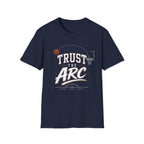 Trust The Arc T-Shirt